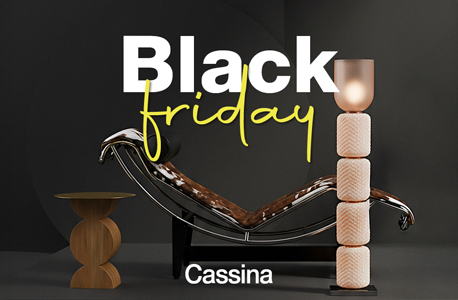 Black Friday Cassina